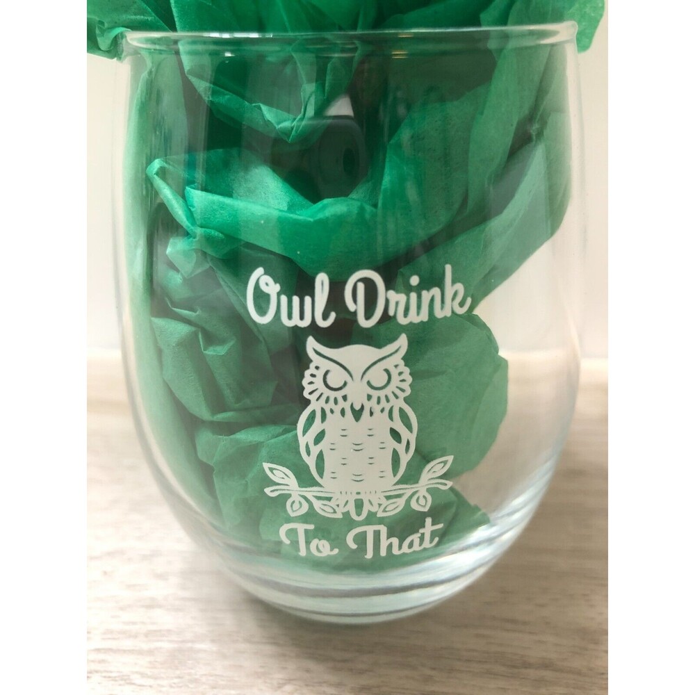 New In Box "Owl Drink to That" Wine Glass 4 1/2"